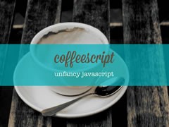 Presenration: Coffeescript - Unfancy Javascript
